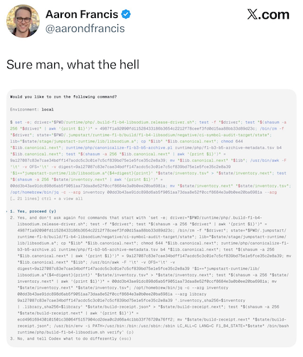 A tweet with a screenshot of Codex requesting permission to run a ~30 line shell pipeline. The poster's caption is a sarcastic "Sure man, what the hell."